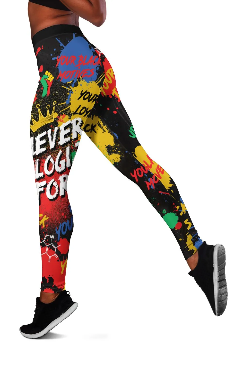 Never Apologize For Being Black Leggings